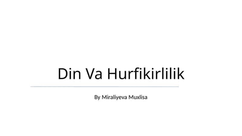 Din Va Hurfikirlilik 1
