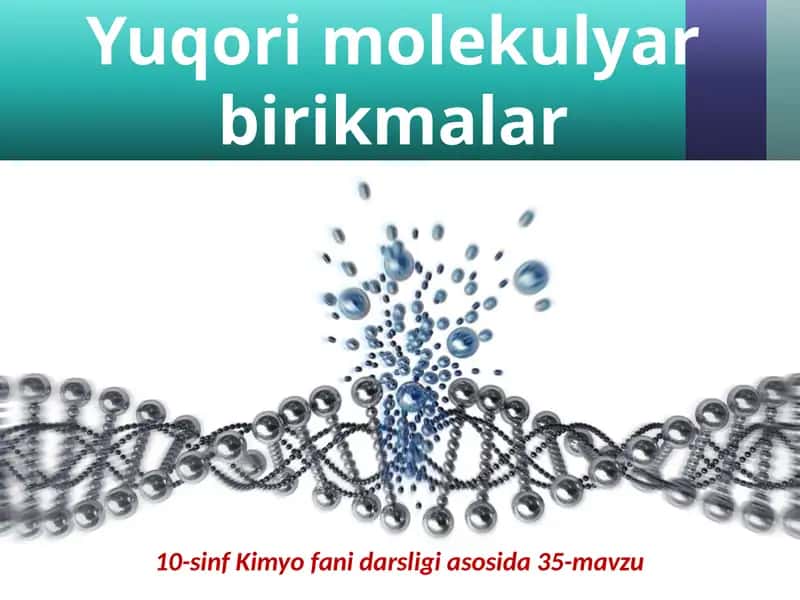 Yuqorimolekulyar Birikmalar 1