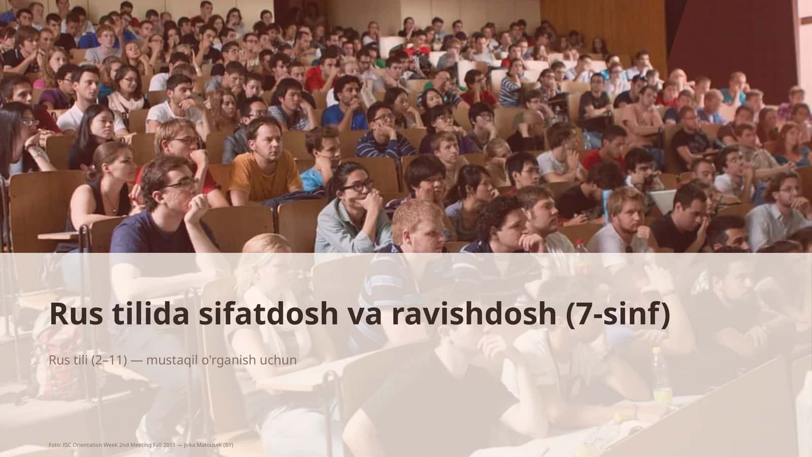 Rus tilida sifatdosh va ravishdosh (7-sinf) 1
