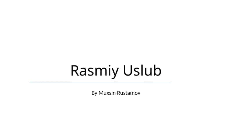 Rasmiy Uslub 1