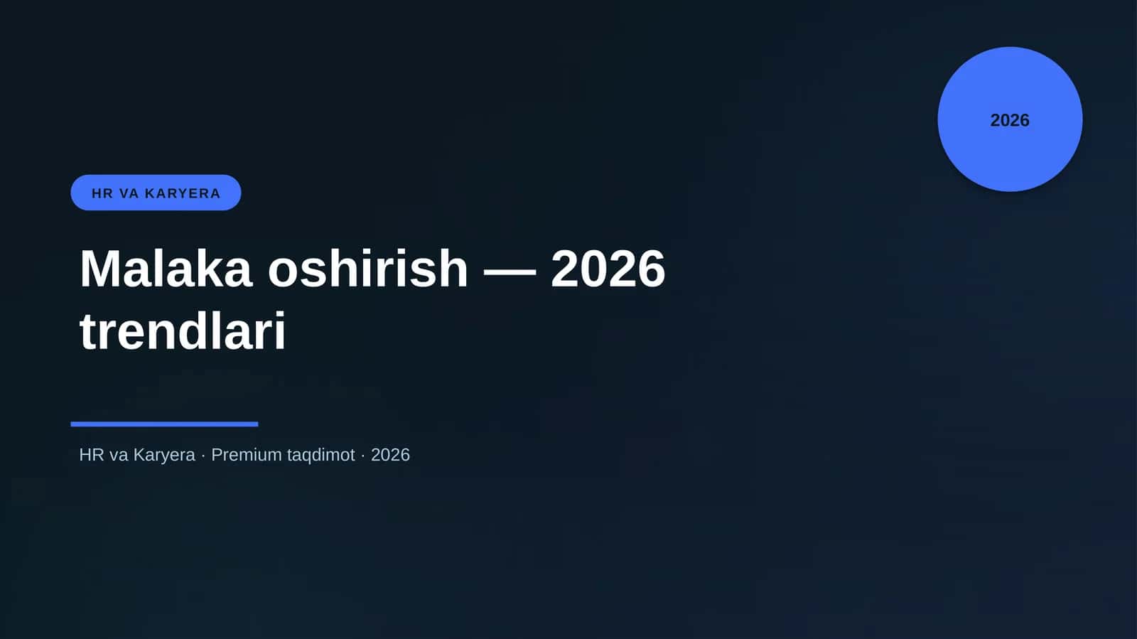 Malaka oshirish — 2026 trendlari 1