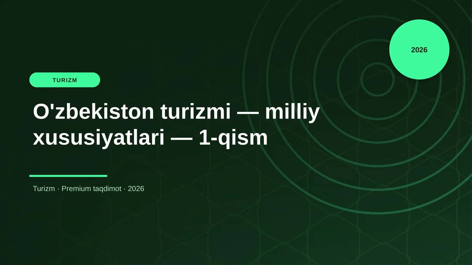 O'zbekiston turizmi — milliy xususiyatlari — 1-qism 1