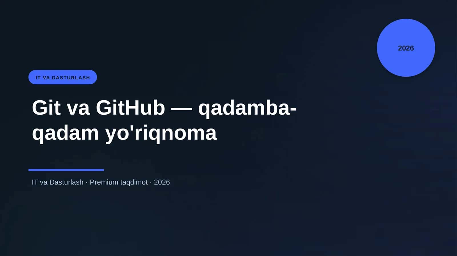 Git va GitHub — qadamba-qadam yo'riqnoma 1