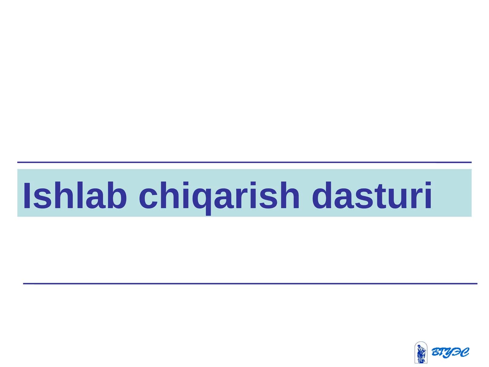 Ishlab chiqarish dasturi 1