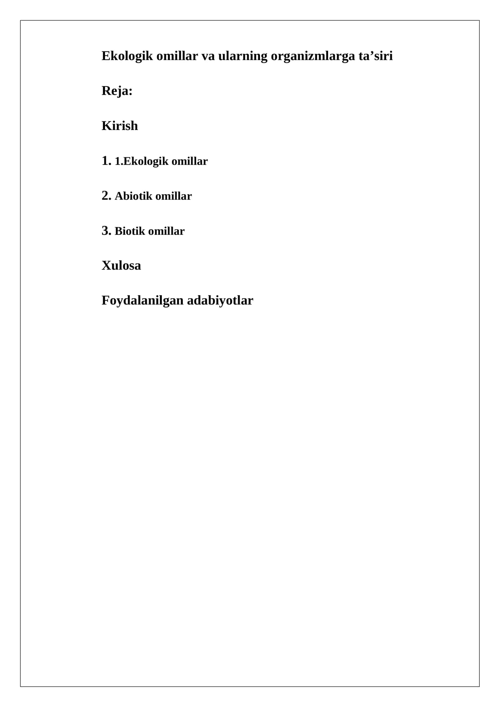 Ekologik omillar va ularning organizmlarga ta’siri 1