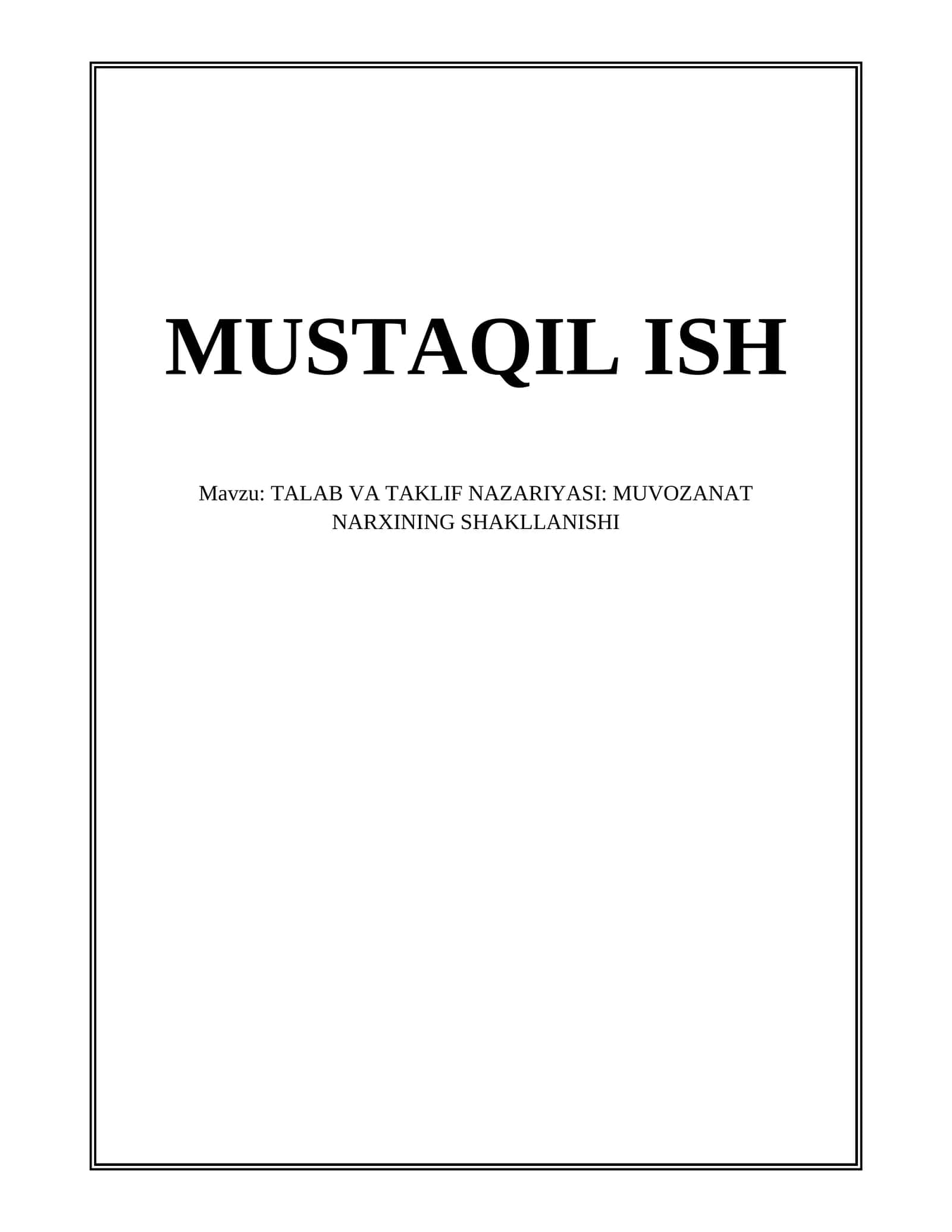 TALAB VA TAKLIF NAZARIYASI: MUVOZANAT NARXINING SHAKLLANISHI 1