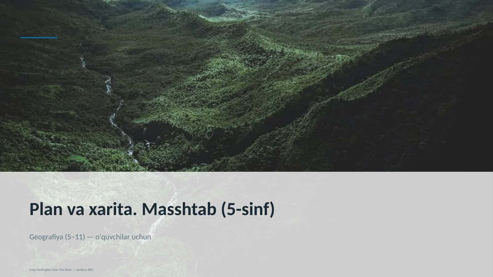Plan va xarita. Masshtab (5-sinf) 1