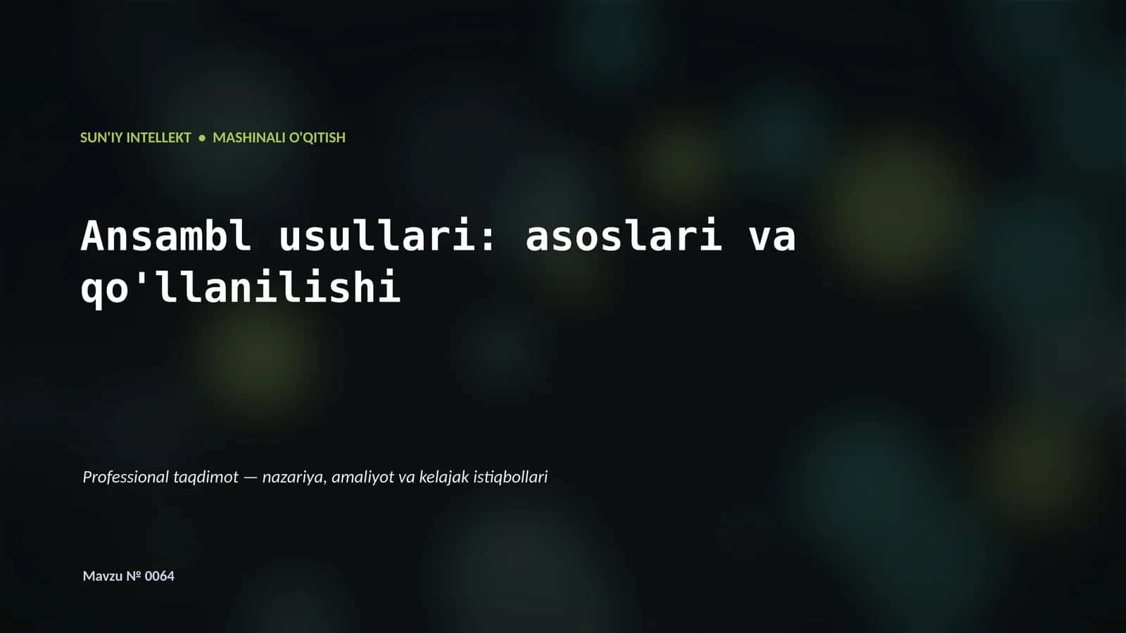 MASHINALI O'QITISH 1