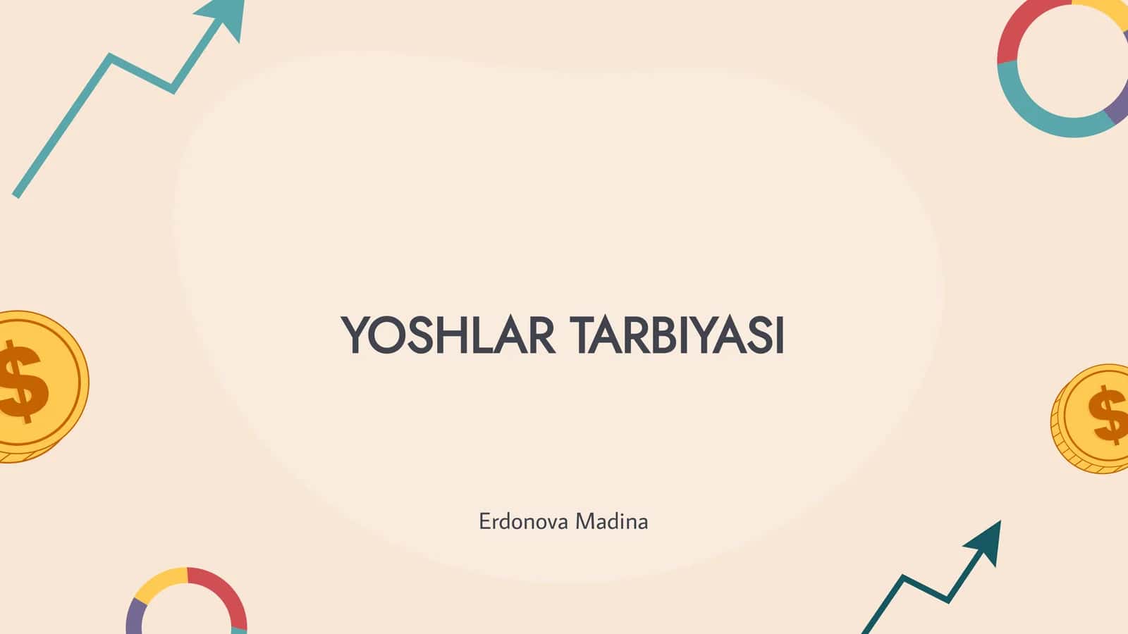 Yoshlar Tarbiyasi 1