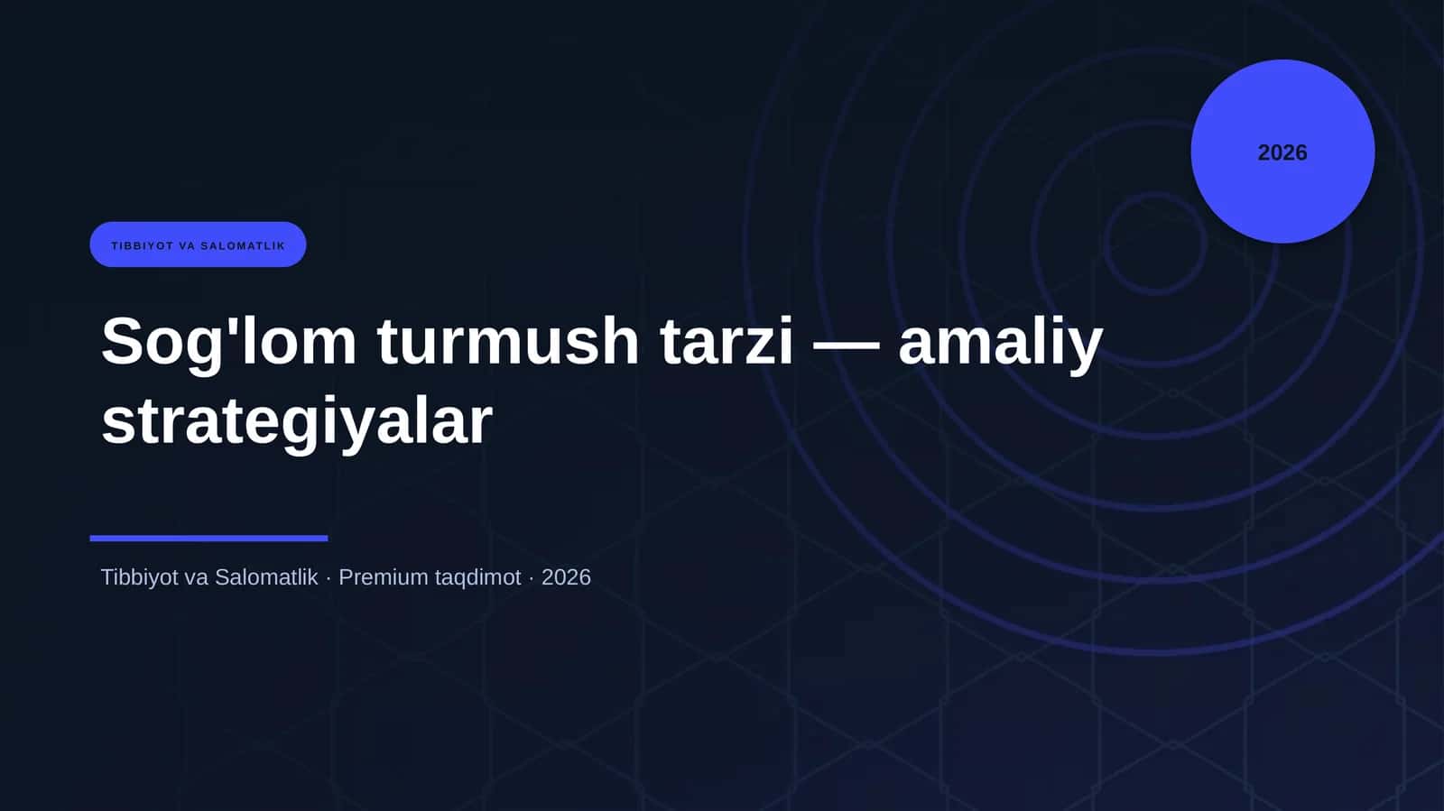 Sog'lom turmush tarzi — amaliy strategiyalar 1