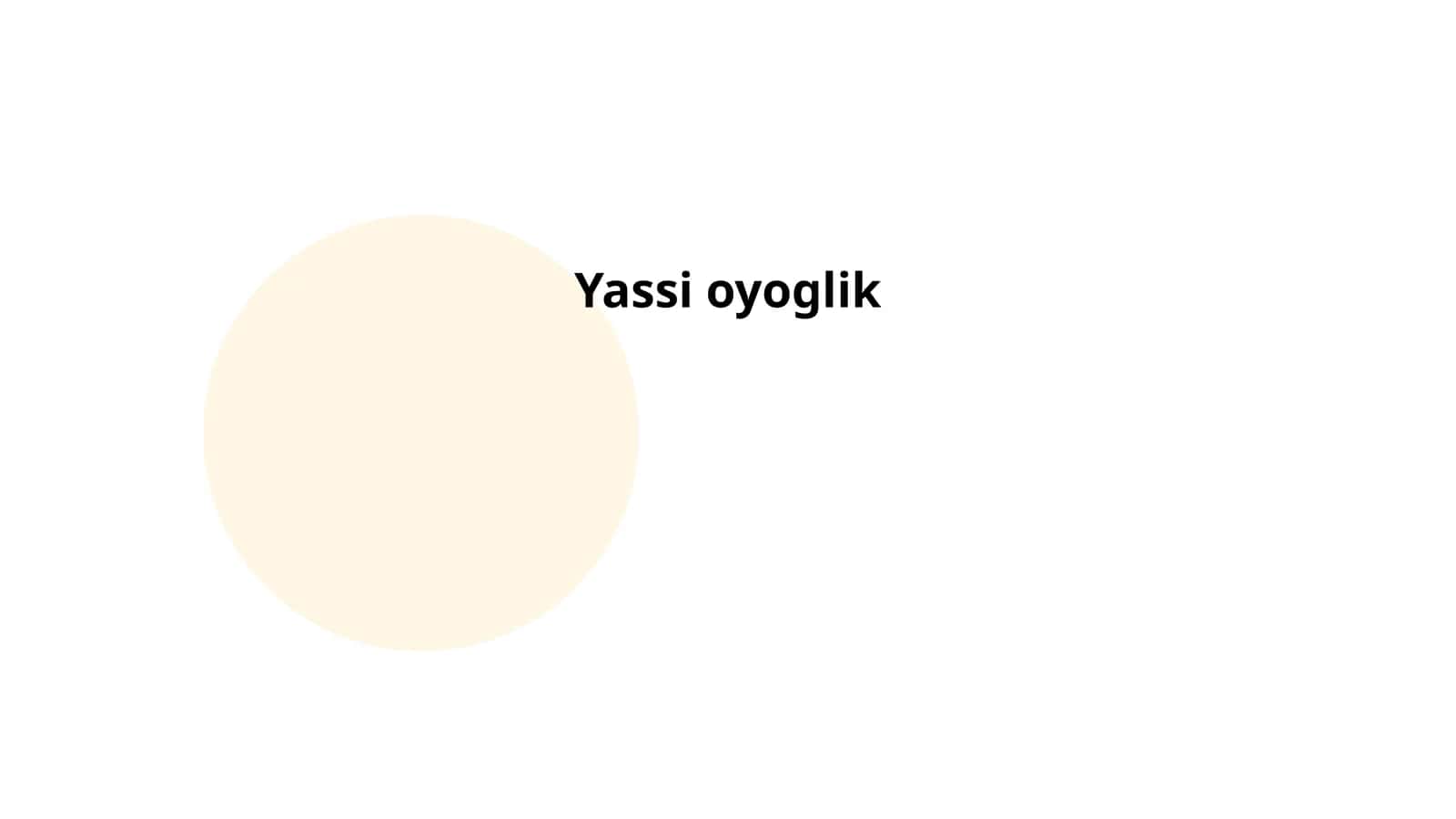 Yassi oyoglik 1