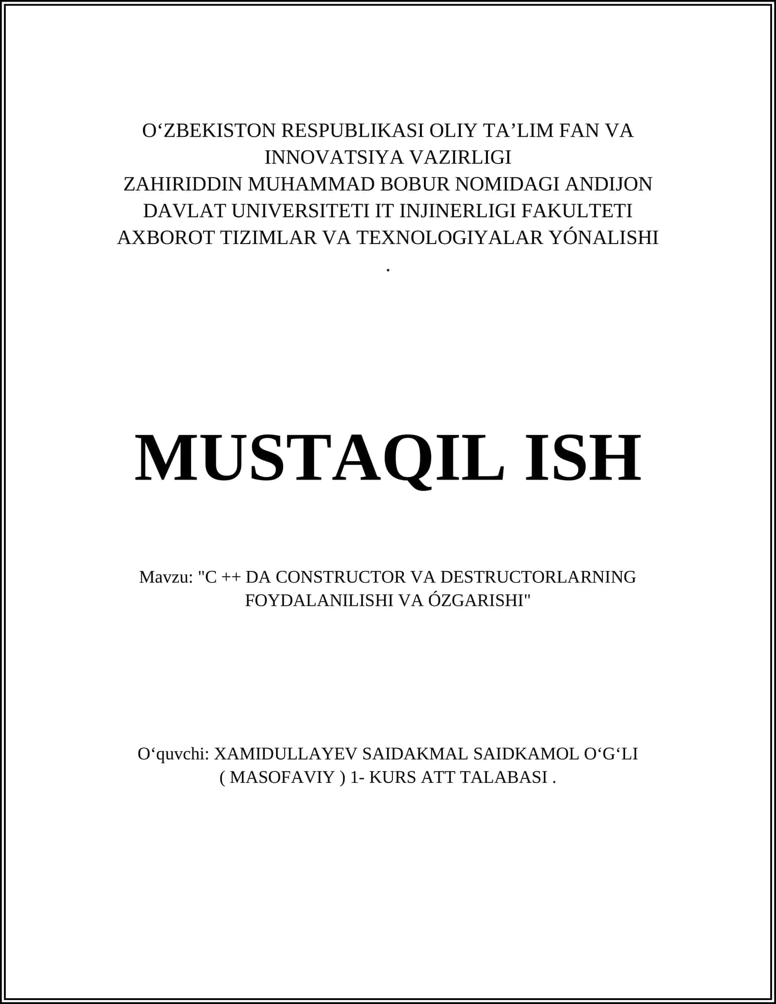"C ++ DA CONSTRUCTOR VA DESTRUCTORLARNING FOYDALANILISHI VA ÓZGARISHI" 1