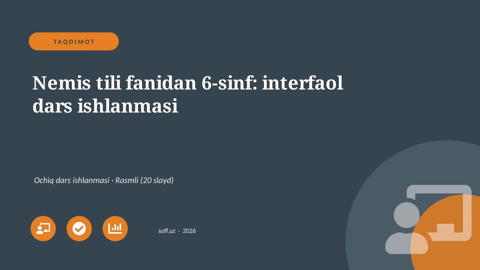 Nemis tili fanidan 6-sinf: interfaol dars ishlanmasi 1