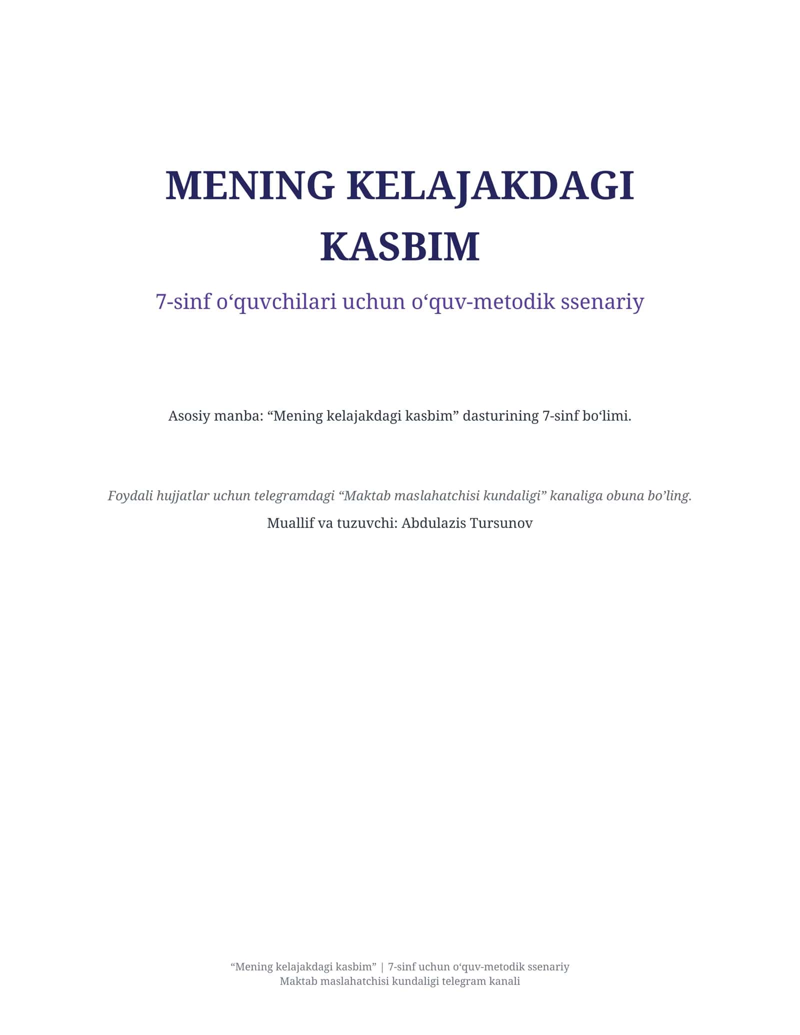 MENING KELAJAKDAGI KASBIM 1