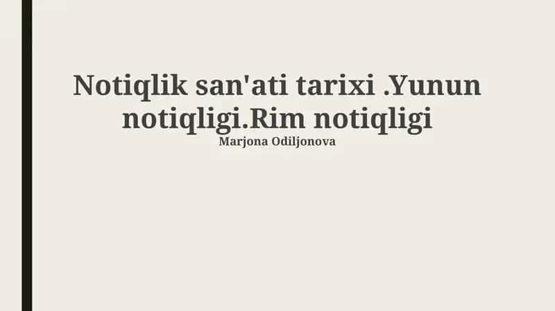 Notiqlik san'ati tarixi 1
