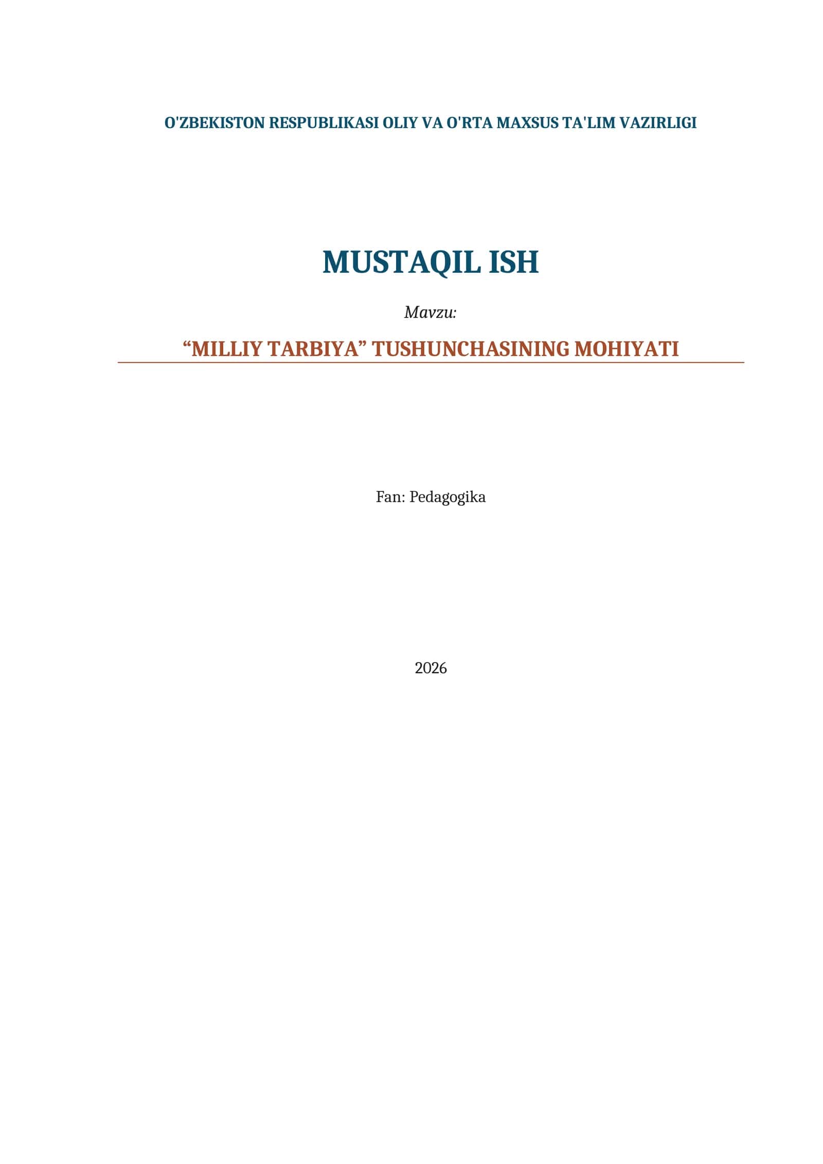 “MILLIY TARBIYA” TUSHUNCHASINING MOHIYATI 1