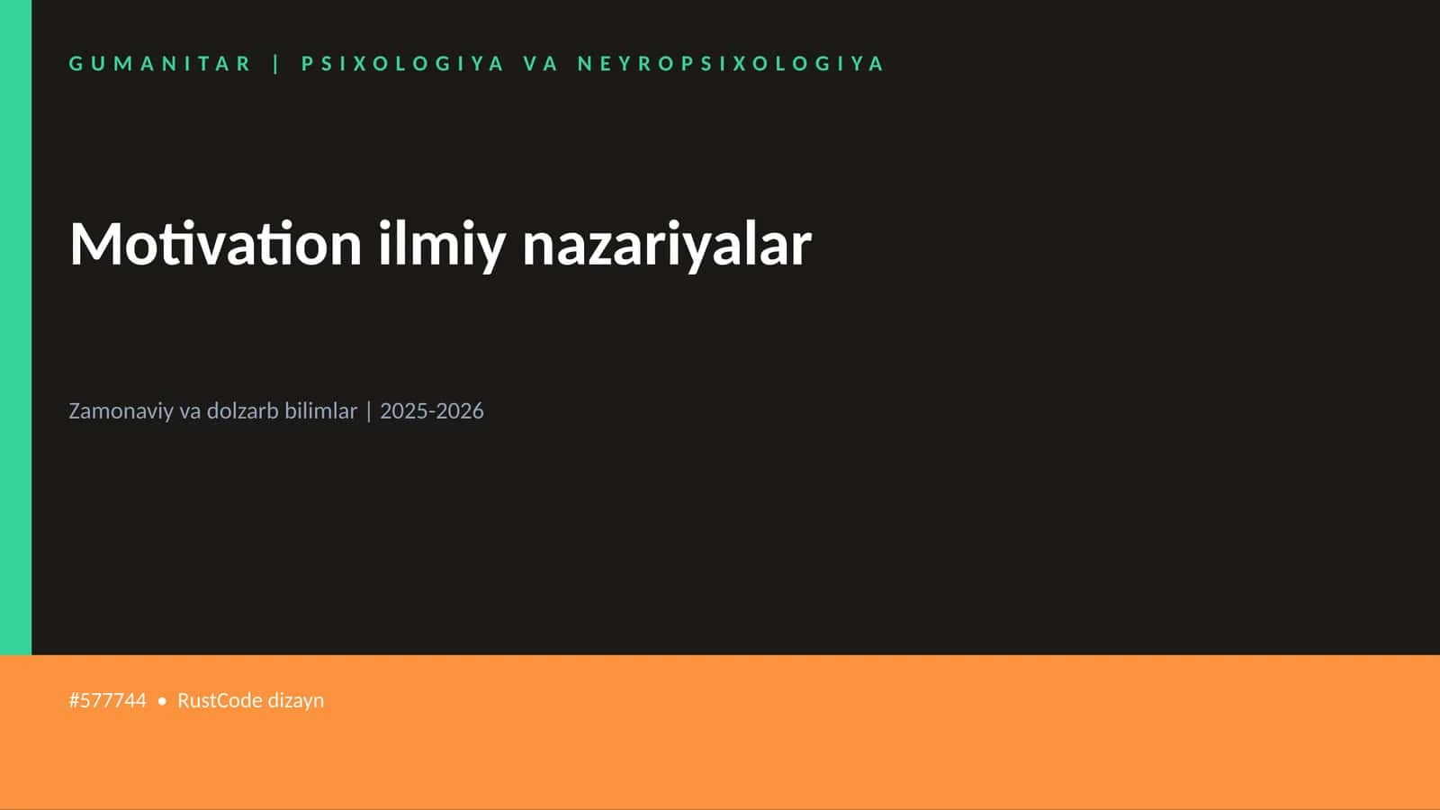 Motivation ilmiy nazariyalar 1