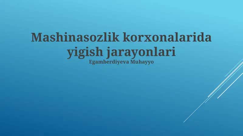 Yig'ish jarayonlarini rejalashtirish va boshqarish 1