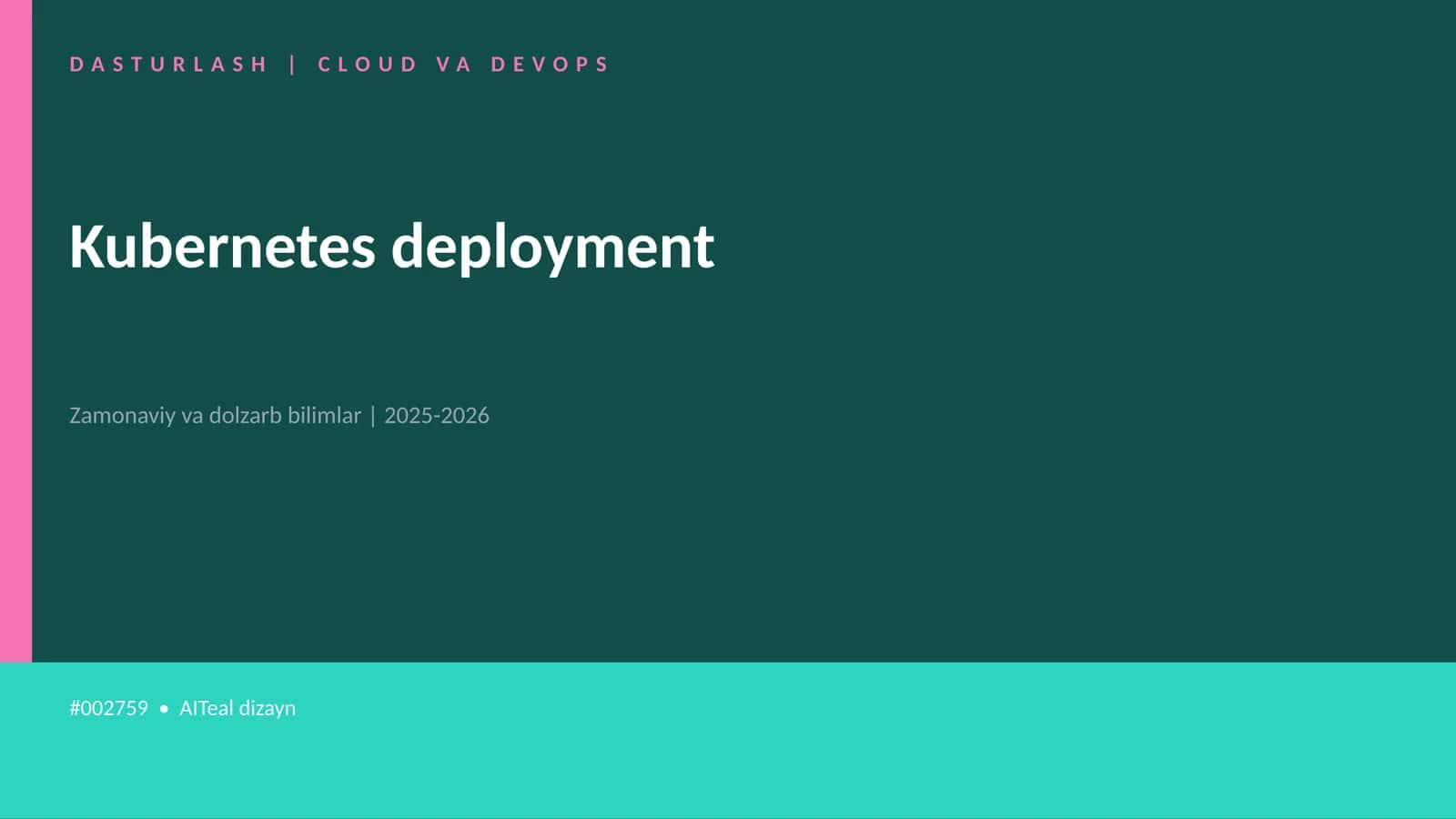 Kubernetes deployment 1