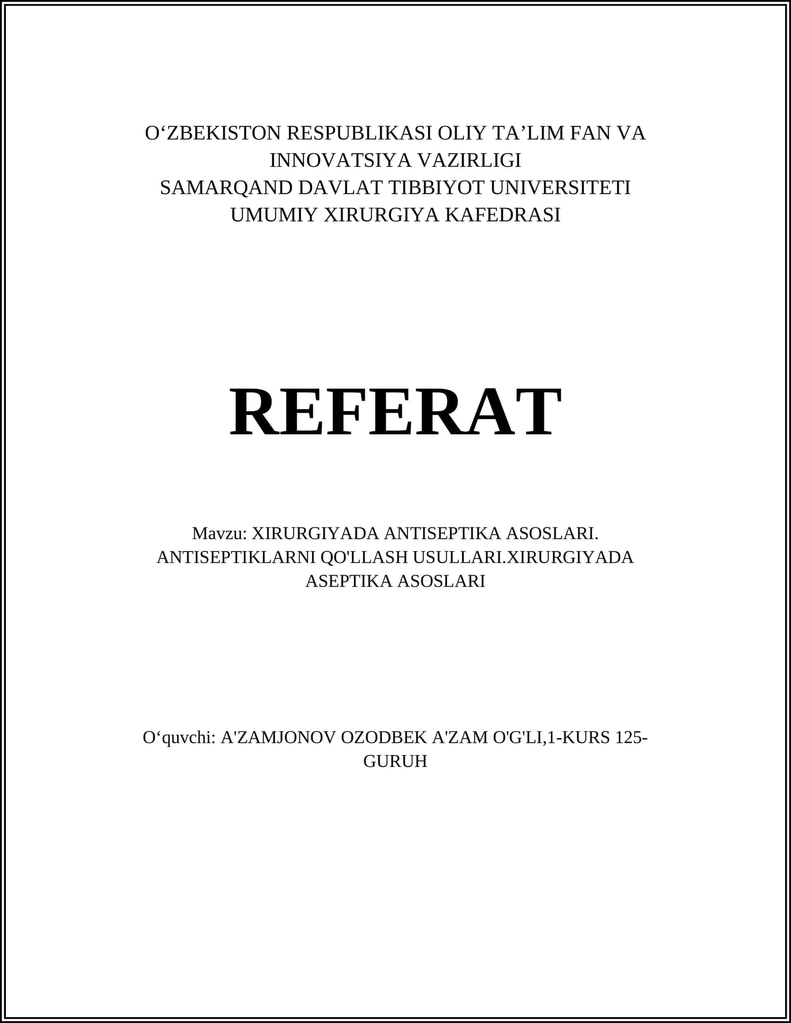 XIRURGIYADA ANTISEPTIKA ASOSLARI 1
