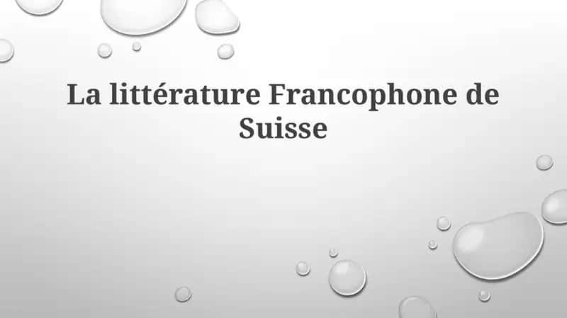 LalittératureFrancophone de Suisse 1