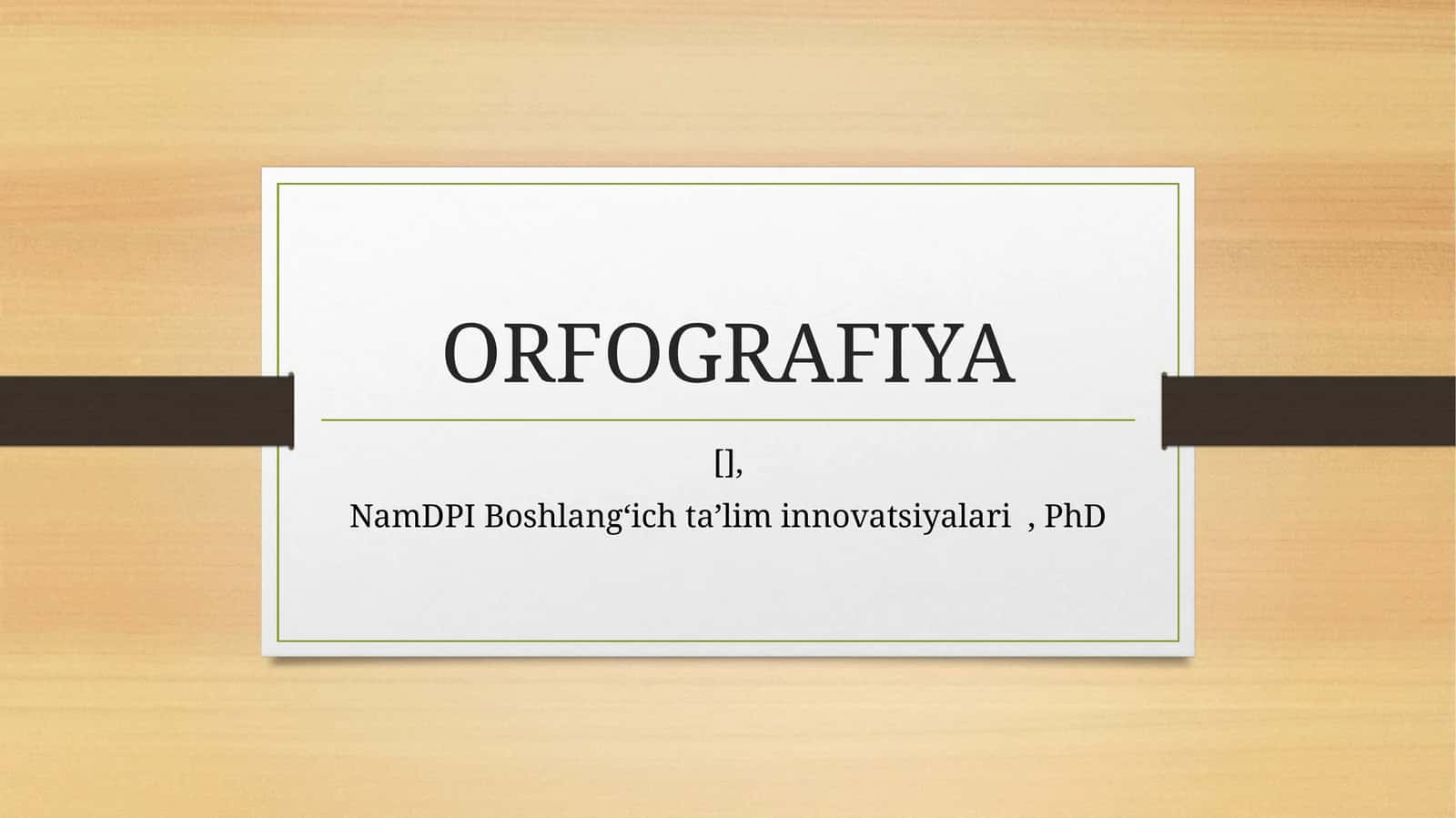 ORFOGRAFIYA 1
