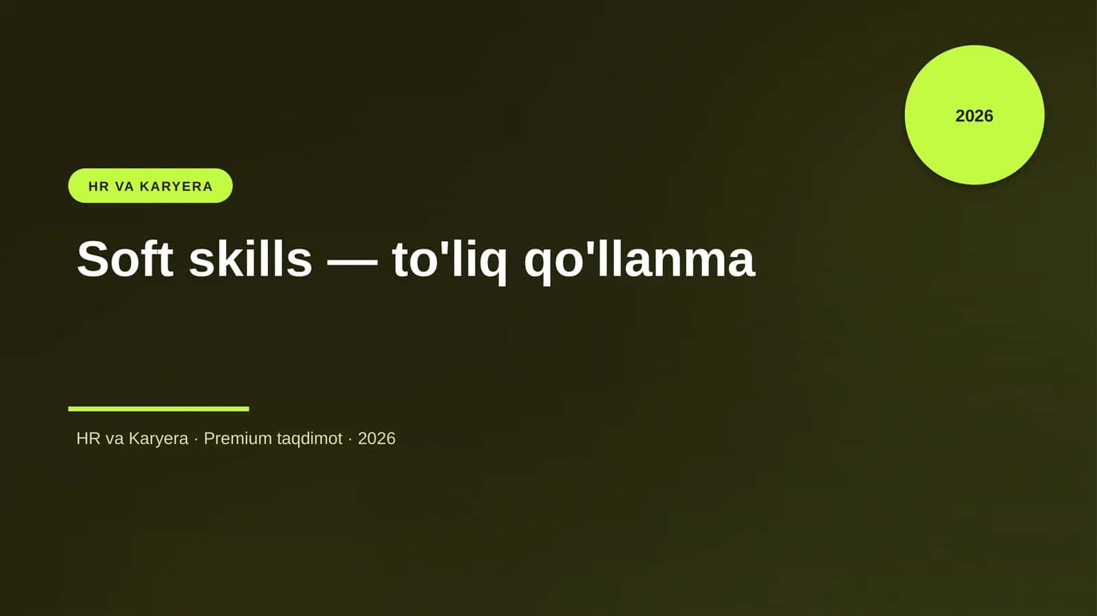 Soft skills — to'liq qo'llanma 1