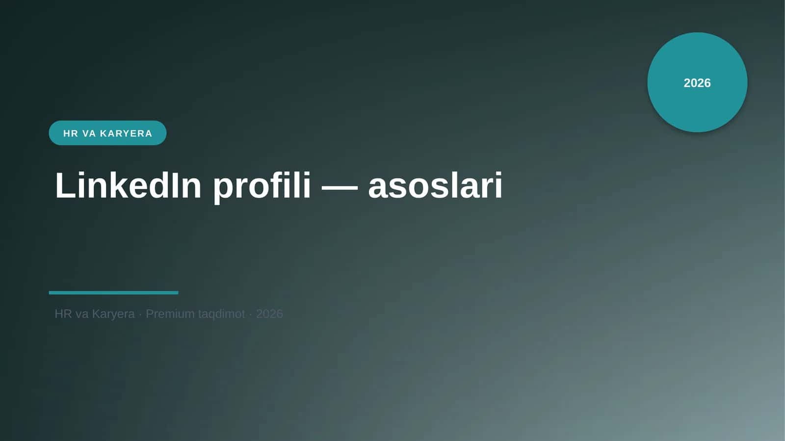 LinkedIn profili — asoslari 1