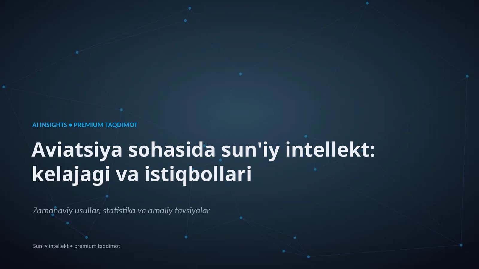 Aviatsiya sohasida sun'iy intellekt: kelajagi va istiqbollari 1