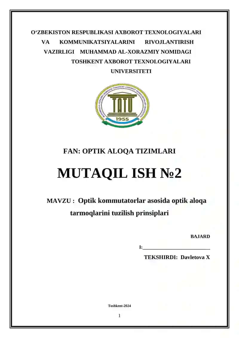Optik kommutatorlar asosida optik aloqa tarmoqlarini tuzilish prinsiplari