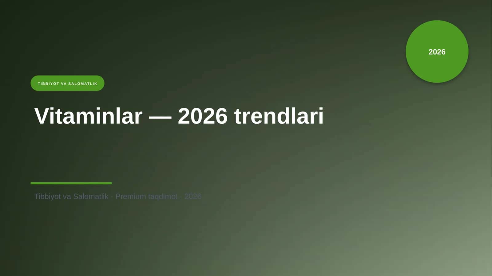 Vitaminlar — 2026 trendlari 1