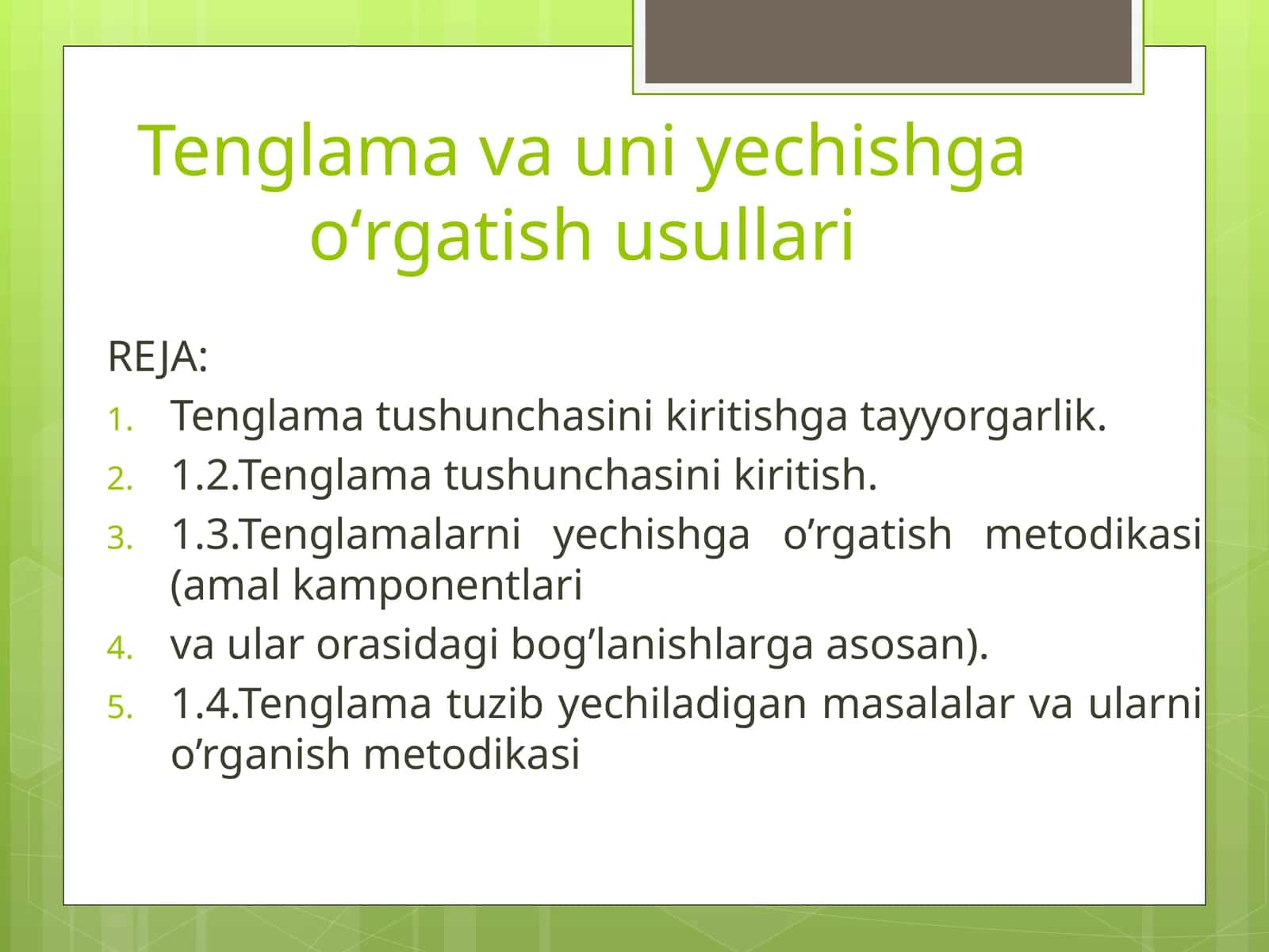 Tenglama va uni yechishga oʻrgatish usullari 1