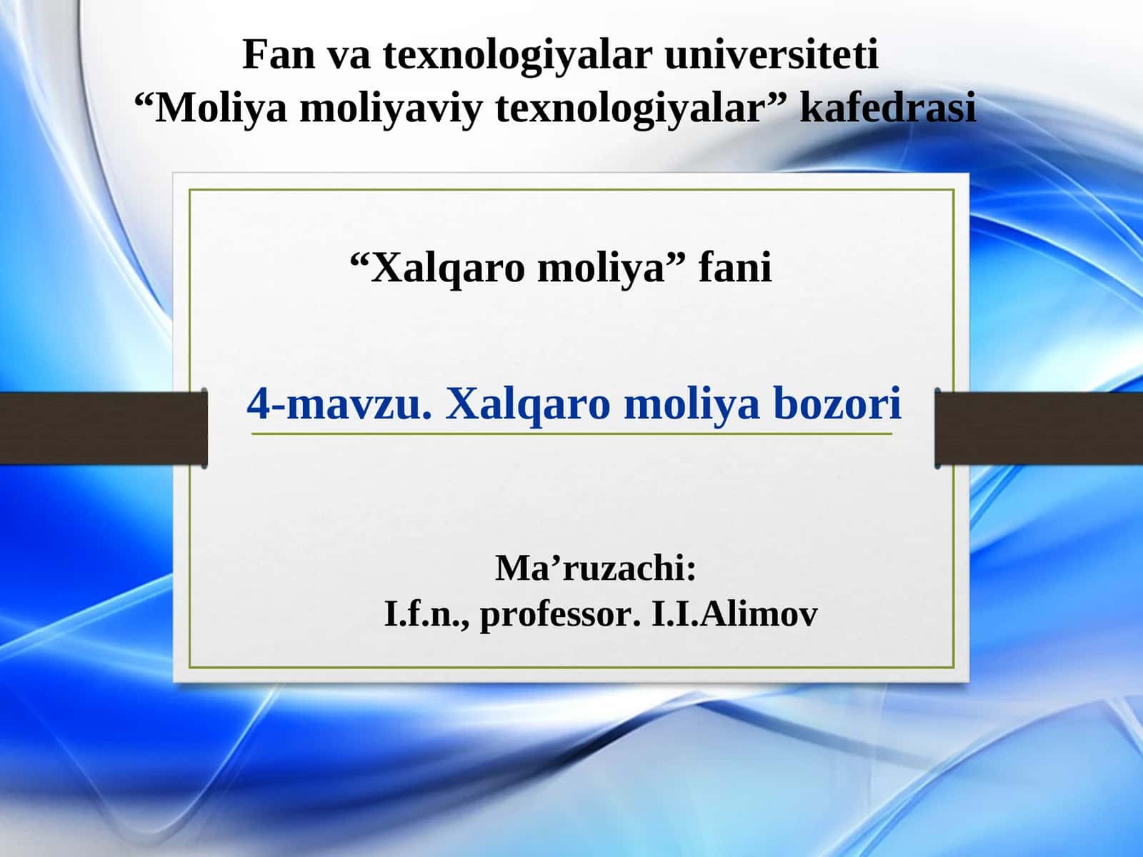 Xalqaro moliya bozori 1