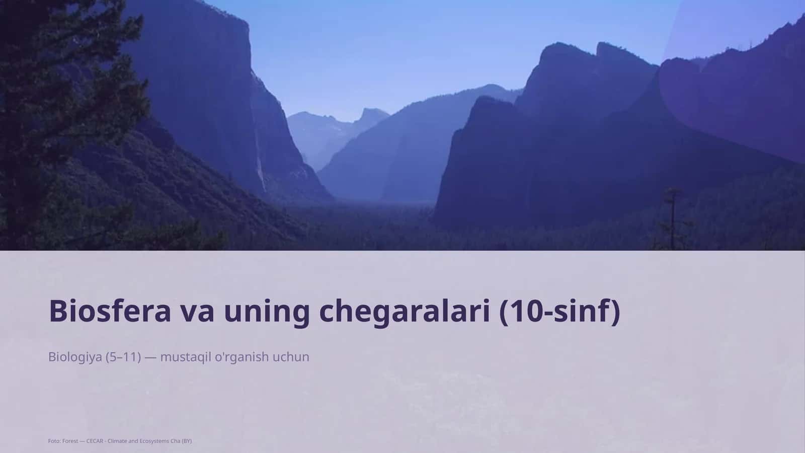 Biosfera va uning chegaralari (10-sinf) 1