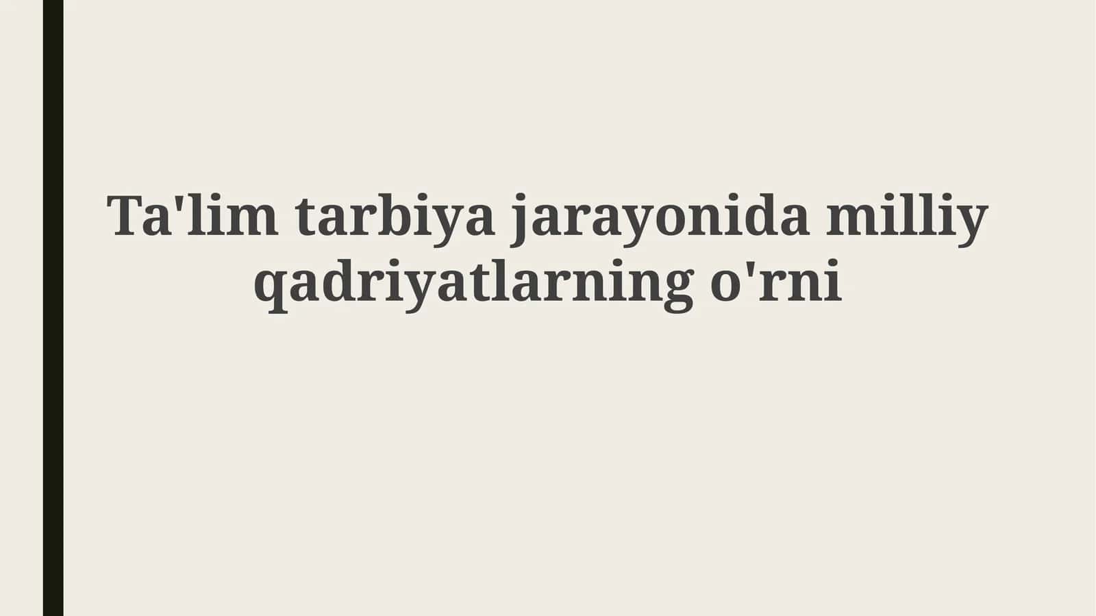 Milliy qadriyatlar: Ta'rif va mohiyat 1