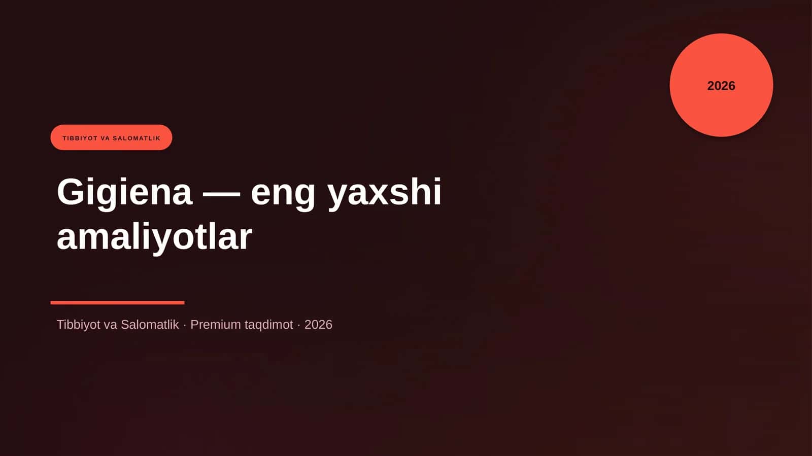 Gigiena — eng yaxshi amaliyotlar 1