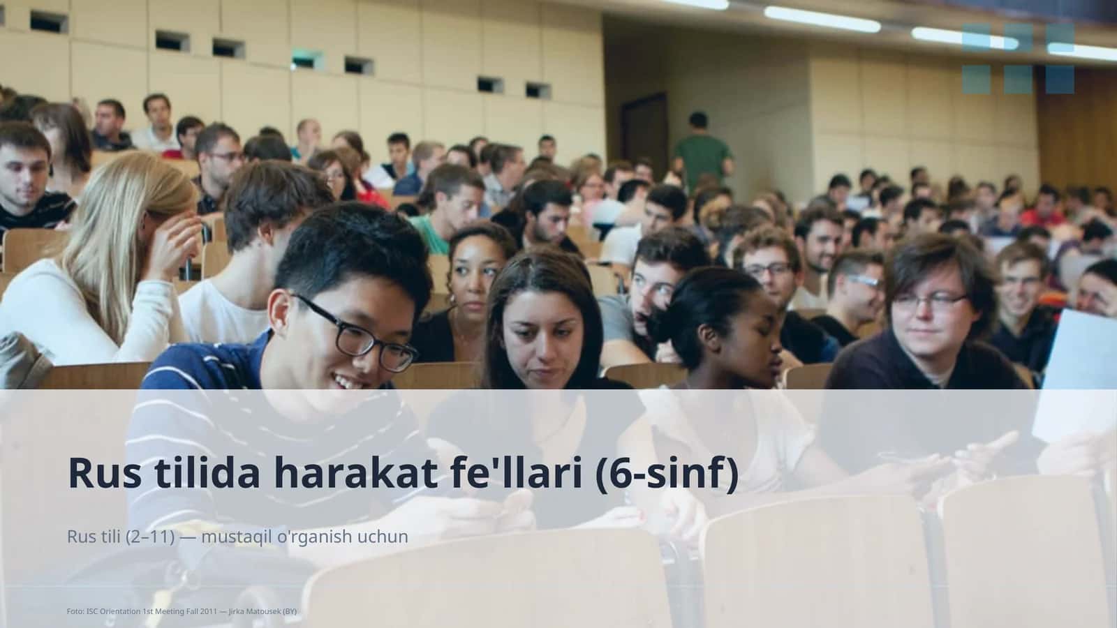 Rus tilida harakat fe'llari (6-sinf) 1