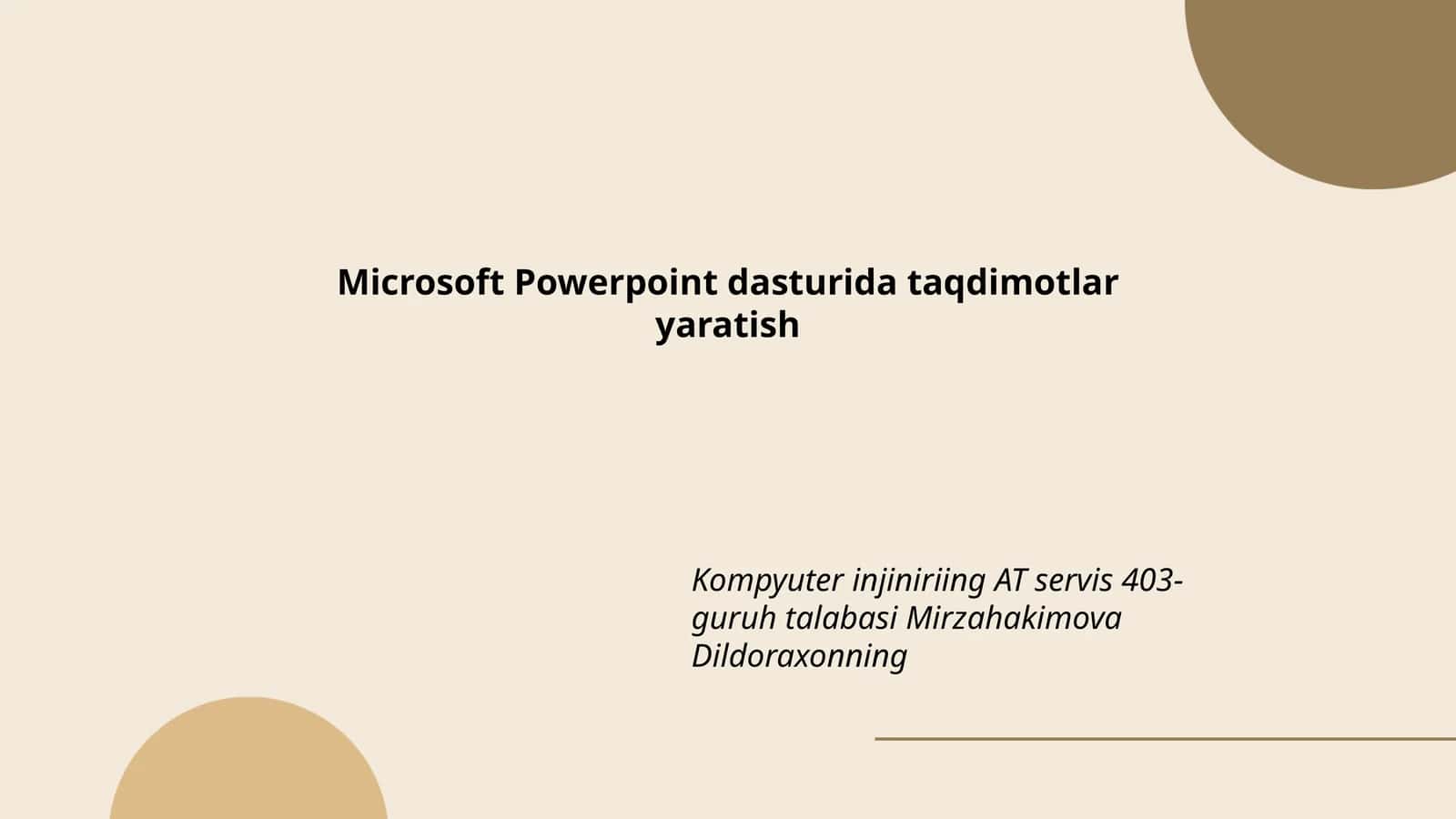 Microsoft Powerpoint dasturida taqdimotlar yaratish 1