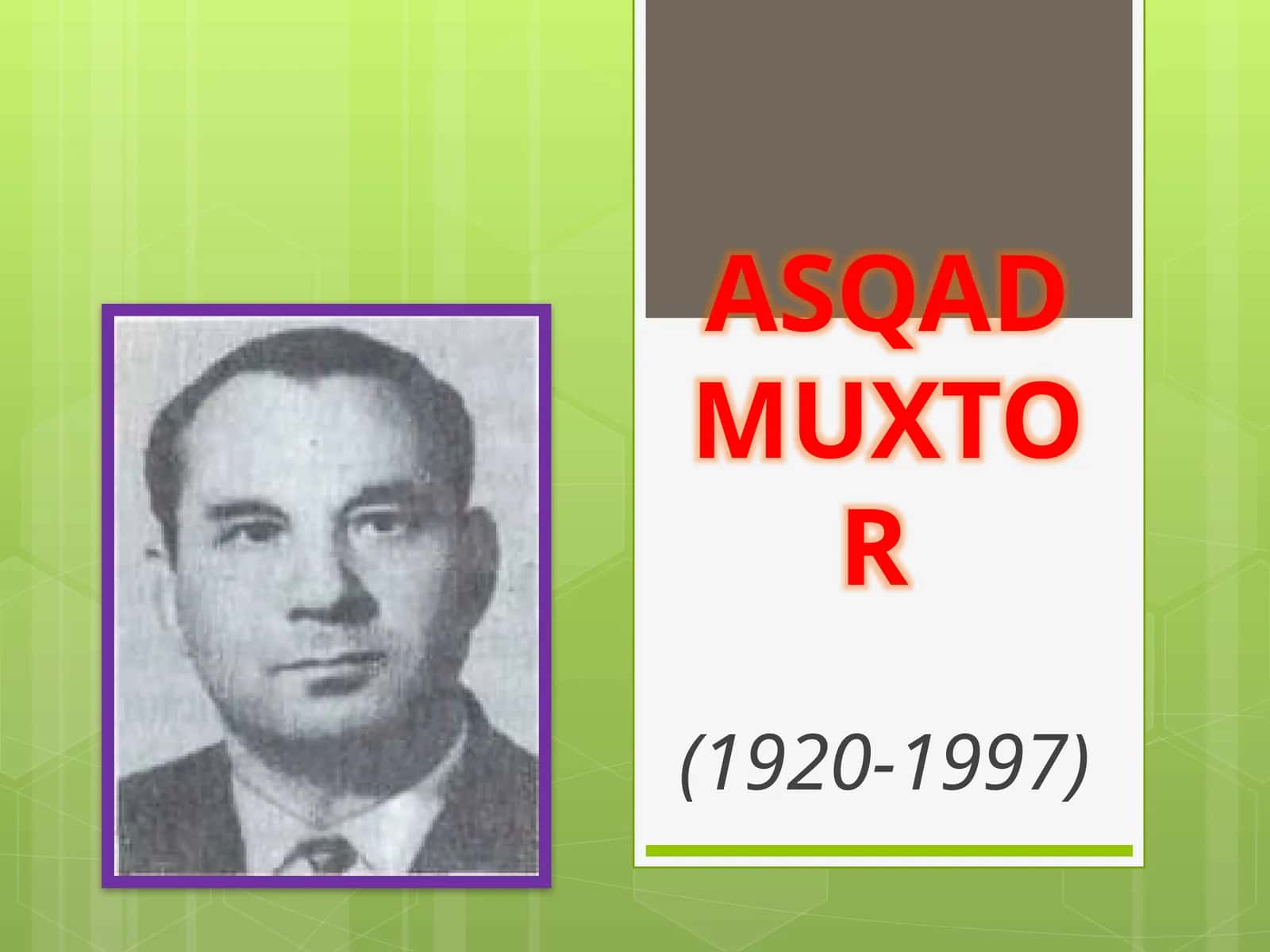 Asqad Muxtor 1
