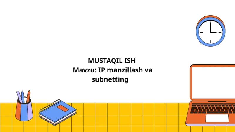 IP Manzillash va Subnetting 1