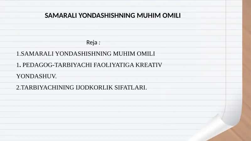 SAMARALI YONDASHISHNING MUHIM OMILI 1