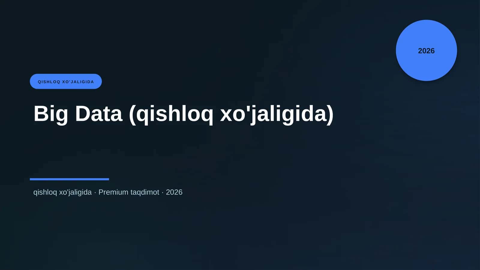 Big Data (qishloq xo'jaligida) 1