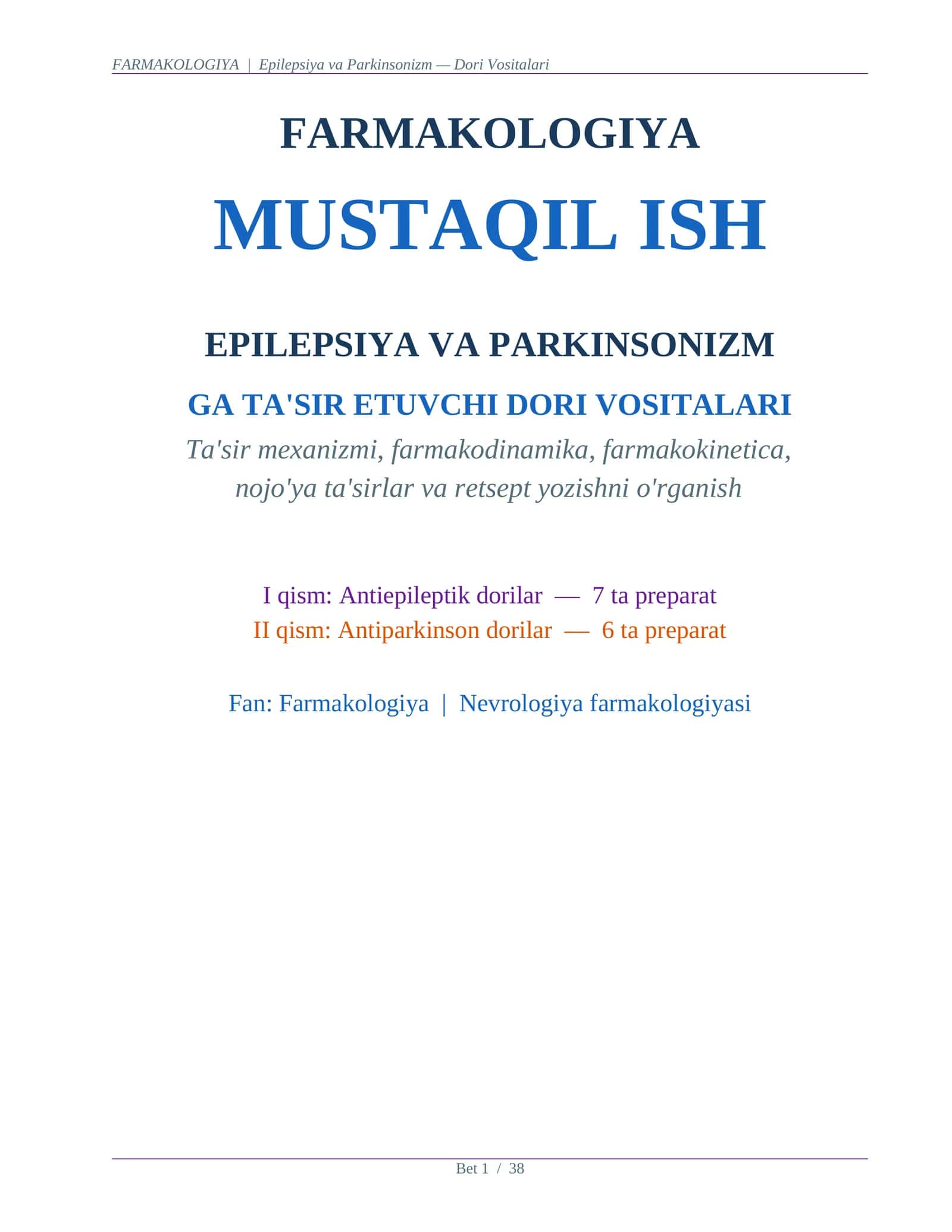 EPILEPSIYA VA PARKINSONIZM MUSTAQIL ISH 1