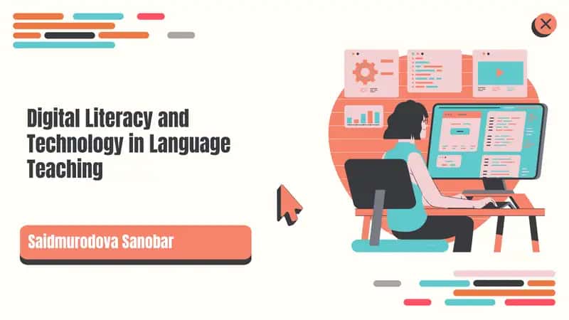 Digital Literacy and Technology in Language Teaching 1