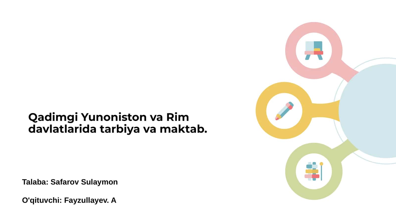 Qadimgi Yunoniston va Rim davlatlarida tarbiya va maktab 1