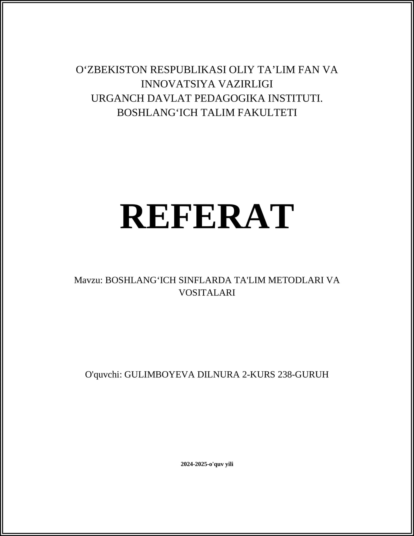 BOSHLANGʻICH SINFLARDA TA'LIM METODLARI VA VOSITALARI 1