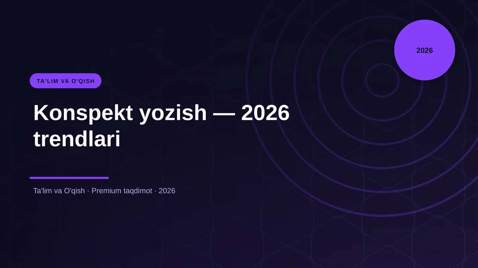 Konspekt yozish — 2026 trendlari 1