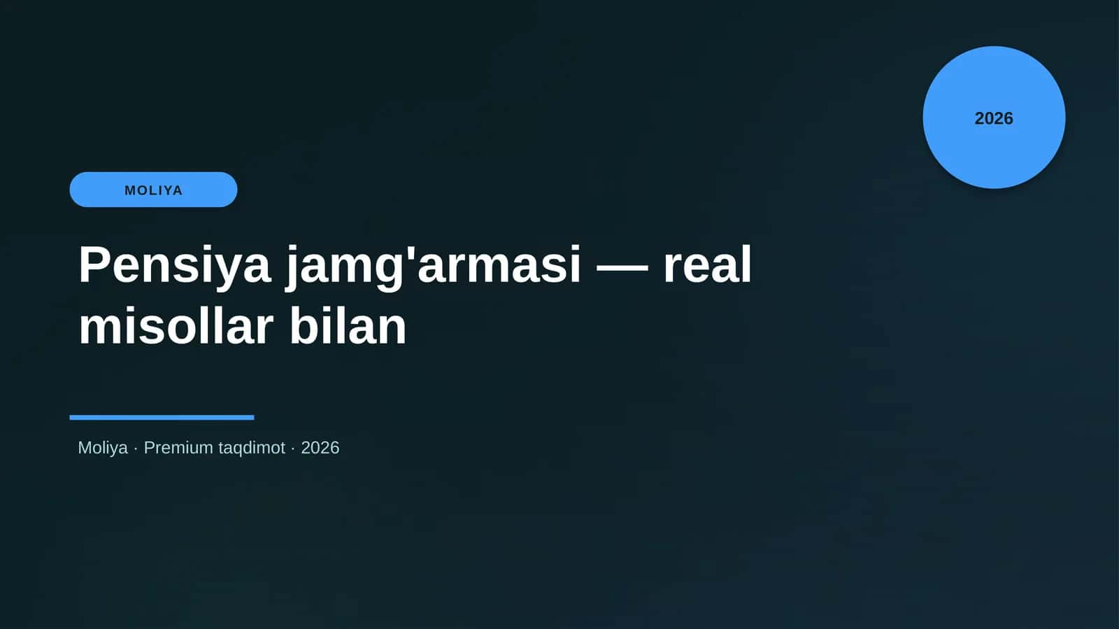 Pensiya jamg'armasi — real misollar bilan 1