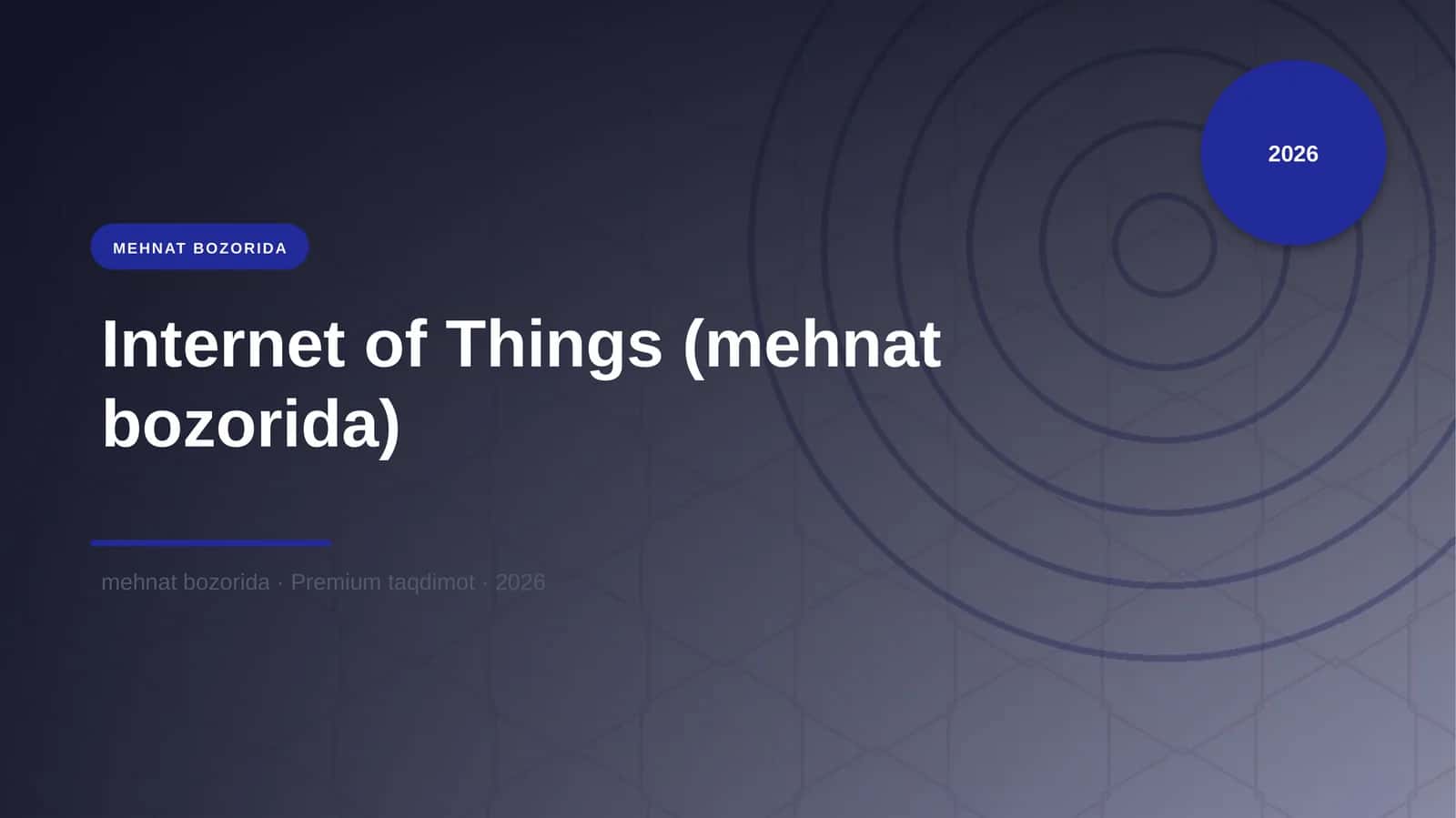 Internet of Things (mehnat bozorida) 1