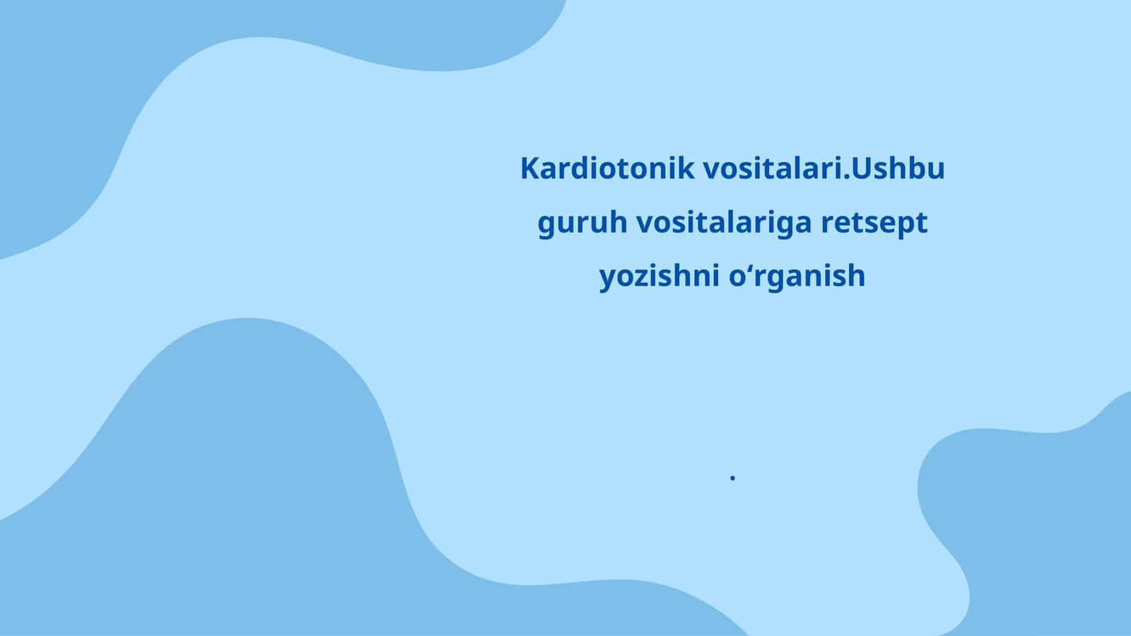 Kardiotonik vositalari 1